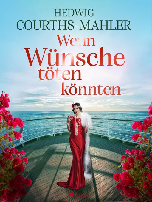 Title details for Wenn Wünsche töten könnten by Hedwig Courths-Mahler - Available